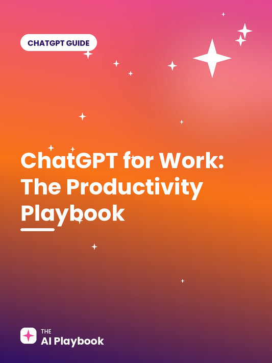 ChatGPT for Work: The Productivity Playbook
